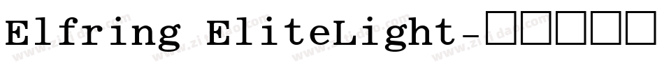 Elfring EliteLight字体转换
